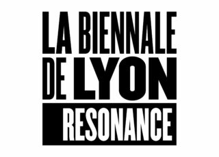 La Biennale d'art contemporain de Lyon - Résonance